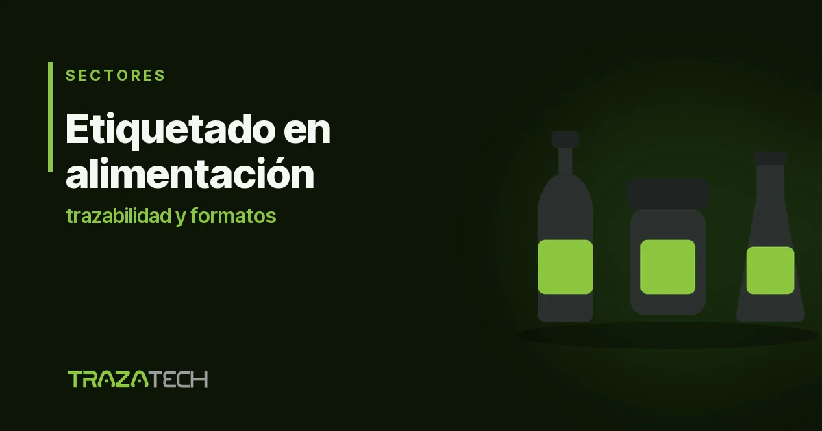 Etiquetado automático en alimentación y trazabilidad